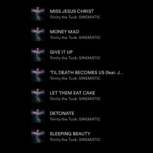 Trinity the Tuck Instagram - Forgive me father for I have SINEMATIC! 7 deadly sinful songs are on their way! May 31st drops the full album. You can pre save now. Link in bio! Also check out the first single and music video out now on my YouTube! thanks to my entire team @peg_records @ada_music @realdrewlouis @musicbyjayelle @coenhutton @thedragphotographer @mattjonphoto @ryanaceto @glitterbombwigs