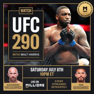 Walt Harris Instagram - It’s International Fight Week… I wanted to be there, but I’m on deck to the next weekend. So this is as close as I can get to the action! So come join me for #UFC290 watch party! This card is crazy! I can’t wait! Hope you come through it’s free! Shout to @millionsdotco @iridiumsportsagency #ItsAParty #UFC290 #InternationalFightWeek