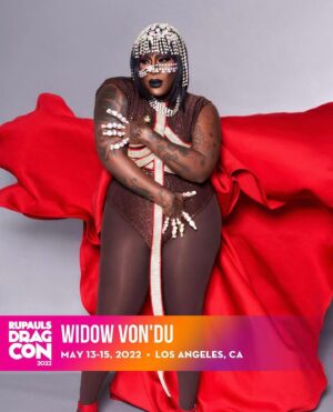 Widow Von'Du Instagram - Cmon LA!!!! Yes! Bitch She Might Be ready!!! Season 12 reunited after 2 years / my first DragCon as a RU girl /and an all cast show!!! Y’all ready to turn up??? Momma has new merch and new music coming your way!!!