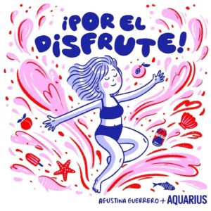 Yorokobu Instagram - Para Agustina Guerrero la sensación de disfrutar de un momento muy esperado, como pueden ser las vacaciones o compartir una comida rica con la familia, es una de las más maravillosas que existe. Estas viñetas son su pequeño homenaje a ese esfuerzo que hacemos durante todo el año.

@agustinaguerrero es una de las seis artistas a las que @aquarius_esp ha pedido que expresen a través de su trabajo por qué el sudor es bello y por qué merece la pena el esfuerzo 💦💘

Si quieres ver las obras de los otros 5 artistas, sigue el link de nuestra bio 📲👀

#SudarEsBello #Ad @aquarius_esp