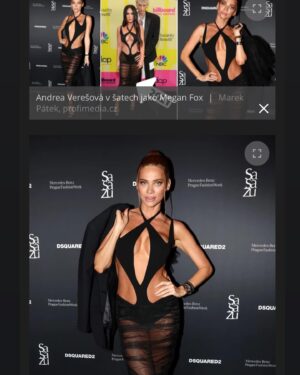 Andrea Verešová Instagram - “Poslední party v rámci Pražského Fashion weeku MBPFW si nenechala ujít Andrea Verešová (43). Jak už je její tradicí, oblékla se do velmi vyzývavých šatů, které byly korunkou na její neskutečné postavě. “
Tentokrát Andrea vynesla světoznámého návrháře Thierryho Muglera . 
Stejný model měla na sobě americká herečka  Megan Fox (38) na udílení cen Billboard Music Awards v roce 2021, kam doprovázela svého přítele, rappera Machine Gena Kellyho (34). “

Šaty tedy nejsou úplnou novinkou. 

 „ Manžel mi je koupil  před pár lety , ale až teď jsem si je odvážila obléct. Vyžadují odvahu a nebyla jsem si jistá jestli je veřejnost připravena. 
Každopádně, kdy jindy než na závěr týdne módy, kdy panovali třicítky a kde se nosí především výstřední a extravagantnejší modely. “

zdroj @blesk.cz @casopis_aha 
@mbpfw