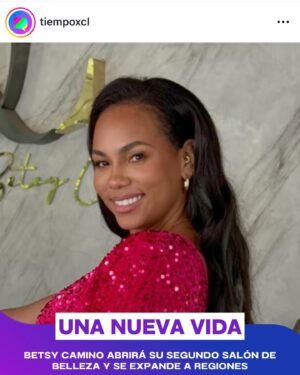 Betsy Camino Instagram - El sudor del guajiro hace la tierra soñar 🙏
Y mis sueños , mis bebés @byc_salon y @byc_salonalgarrobo son son una REALIDAD ! 

No solo brindaremos belleza en santiago … ahora también EN ALGARROBO !! Mañana sábado 7 estaré allá para hacer la inauracion OFICIAL en Av Dr Guillermo Muque 701 local 14 ! 
Gracias a @tiempoxcl mi @mauricioneiraaguilar por esta nota q otros medios replicaron !! 
Siempre siempre agradecida con chilito q me brinda oportunidades única de la mano de excelentes personas !!!! 
🥹🥹🥹🥹🥹🥹
Les dejo @byc_salonalgarrobo y @byc_salon para q vean los servicios y si nos siguen mejolllll ❤️😃