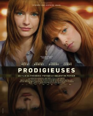 Camille Razat Instagram - Découvrez l'affiche du film PRODIGIEUSES, de Frédéric Potier & Valentin Potier, avec Camille Razat, Mélanie Robert, Franck Dubosc & Isabelle Carré.
Au cinéma le 20 novembre.
.
.
.
#Prodigieuses @camillerazat @melanie.r_o @fdubosc_officiel #isabellecarré @fredericpotier_ @valentinpotierrr @jerico.films.tv @soeursjumelles @festivallabaule @ffangouleme @apollo_distrib