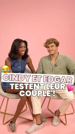 Cindy Miranda Instagram - Ils vont bientôt avoir un bébé ? La dispute la plus ridicule ? Le pire dossier sur l’autre ? On a testé @miranda_cindyy et @_edgar_ulrich de Love Island dans notre Love Quiz 💕💥