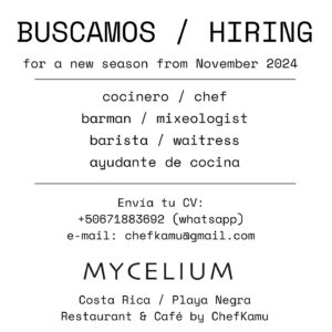 Kamila Rundusová Instagram - Buscamos nuevo personal para la próxima temporada que comienza el 23 de noviembre de 2024. Por favor, envía tu CV si estás interesado. Solo personas con experiencia, pasión por la buena comida y buenas vibras. Pura vida! Team @___mycelium___ 

We are looking for new staff for upcoming season starting November 23rd 2024. Please, send your CV if you are interested. Only experienced people, with passion for good food and with good vibes.

☀️🌈🍄☕️🥗🌴

chefkamu@gmail.com
 50671883692
or  50671885850