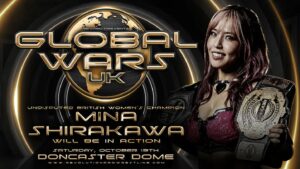 Mina Shirakawa Instagram - Saturday October 19th Doncaster Dome, Global Wars UK 

NEW Undisputed British Women's Champion MINA SHIRAKAWA will be putting her gold on the line! 

 🎟️ revolutionprowrestling.com/globalwarsuk
