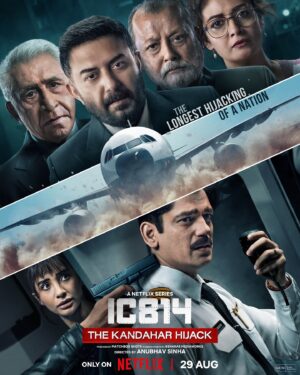 Patralekha Instagram - Chaos on-ground, a crisis in the air. Based on true events - IC 814: The Kandahar Hijack, a limited series, arrives on August 29, only on Netflix! 

#IC814OnNetflix @itsvijayvarma @castingchhabra #ManojPahwa @thearvindswami @kumudkmishra @dibyenduofficial @officialpankajkapur @rajivthakur007 @patralekhaa @additigupta @sangipaiya @adityasrivastava22official @naseeruddin49 @amupuri @poojagor @kanwaljit19 @diamirzaofficial @anubhavsinhaa @dikssharoutray @saritagpatil @vishal_bajaj_1603 @pratikmr @ewan_mulligan_dop @ravikiranayyagari @sumitbasu62 @studio_vishakha @joemansooriofficial @trishant87