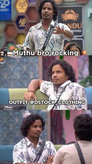 Muthukumaran Jegatheesan Instagram - Muthu bro rocking 💥 OUTFIT @dstock_clothing 
#tamil #biggboss #biggbosstamil #season8 #vijaysethupathi #vijaytelevision 

@offer_house 

We Make You Feel Comfort👔

For Online Orders-📞
7418181999 Or Mail Us :📨
dstockiconic2021@gmail.com
Visit store for more collections & info

4, Vathiyar Thottam Main Road, Kodambakkam,
Chennai-600024