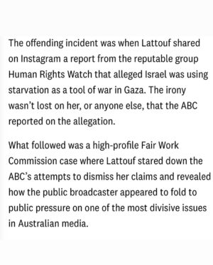Antoinette Lattouf Instagram - Forget the Rich List, I made the Top 10 Shitstirrer’s list for 2024, @crikey.news is recognising the biggest nuisances to powerful people.

“After being unceremoniously dumped by the ABC, Antoinette Lattouf refused to go quietly. Instead, she embraced her role as a national symbol for the people calling out the influence of pro-Israel lobbies on Australian media, the announcement noted. 

My first reaction to coming in at #5, is that I’m terrified to tell my mother I didn’t make top three.

Below is my acceptance speech in full:

I’ve survived the last year, so that’s something. If I were an Arab journalist “stirring the pot” about war crimes in Gaza and reporting from the Middle East instead of Sydney, there’s a good chance I’d have been taken out by the IDF like 140 Palestinian journalist in the past 14 months. So, let’s raise a glass to the fact that I haven’t been snipered and somehow made it onto this list.

Sure, the pro-Israel lobbyists tried to career-assassinate me, and the ABC is dabbling in lawfare, but I’d like to think I’ve shown that pushing back against powerful institutions not only holds them accountable—it gives you an even louder voice.

I’d also like to thank God and WhatsApp groups (and apologise to my mother. I promise to stir harder next year to make top 3.)