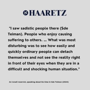 Carice van Houten Instagram - Repost from @translating_falasteen
•
Testimonies from Israeli soldiers, spanning from the First Intifada to the 2024 Gaza war, reveal patterns of dehumanization, civilian killings, and systemic brutalization. A recent Haaretz article show how these atrocities have become normalized over decades.

شهادات من جنود إسرائيليين تمتد من الانتفاضة الأولى حتى حرب غزة 2024 تكشف أنماطاً من التجريد من الإنسانية وقتل المدنيين وتفشي الوحشية. مقال حديث في هآرتس يبرز كيف تم تطبيع هذه الفظائع على مدار عقود.

Source: Haaretz, Dec 23, 2024