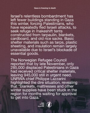 Carice van Houten Instagram - 🚨6 BABIES FREEZE TO DEATH IN GAZA IN JUST 1 WEEK 🚨

The total number of Palestinians who have died of hypothermia in Gaza in one week has now reached seven, including six babies. This number is expected to rise as temperatures continue to plummet and the majority of Gaza’s population is forced to live in makeshift shelters and tents.

“We have warned more than once of the danger of air depressions, winter and frost waves coinciding with the tragic reality experienced by our Palestinian people who are being subjected to killings, genoc/de and the destruction of homes and vital sectors, and who are being subjected to displacement and eviction,” stated the Gaza Media Office.

Aid groups worldwide are warning that nearly a million people in Gaza lack adequate shelter to survive the winter, with temperatures dropping as low as 6°C (42°F).

Israel’s relentless bombardment has left fewer buildings standing in Gaza this winter, forcing Palestinians, who have repeatedly fled Israeli attacks, to seek refuge in makeshift tents constructed from tarpaulin, blankets, cardboard, and old rice sacks. Basic shelter materials such as tarps, plastic sheeting, and insulation remain largely unavailable due to Israel’s blockade of essential goods. 

The Norwegian Refugee Council reported that by late November, only 285,000 displaced Palestinians in Gaza had received critical shelter materials, leaving 945,000 still in urgent need. UNRWA chief Philippe Lazzarini highlighted the dire situation, revealing that “blankets, mattresses and other winter supplies have been stuck in the region for months waiting for approval to get into Gaza.”

THIS IS ENTIRELY PREVENTABLE, THIS IS A CHOICE ISRAEL HAS MADE.

👉 EMAIL YOUR ELECTED OFFICIAL NOW! USE THE FREE TEMPLATE IN @humantiproject’s bio or visit HumantiProject.org 👈

——
Sources: Al Jazeera, The Norwegian Refugee Council, UNRWA.