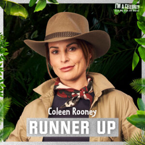 Coleen Rooney Instagram - The ultimate team player! The brave, bold and bright Coleen Rooney is your Runner Up for 2024! 🙌 #ImACeleb