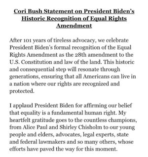 Cori Bush Instagram - Equality is not a privilege. It is a right. It is the law of the land and 28th amendment—and today, we claim it.

My statement on @POTUS’ historic recognition of Equal Rights Amendment.