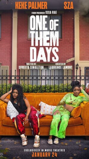 Issa Rae Instagram - When’s the last time you had #OneOfThemDays?

Starring @keke and @sza. Produced by @hooraemedia & @staymacro. Written by @reetafajita and directed by @lawrencelamont. Exclusively in movie theatres January 24.