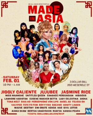 Jiggly Caliente Instagram - 🧧 Get ready for the ultimate celebration of Asian excellence and drag artistry! 🧧

✨MADE IN ASIA ✨ is the largest AAPI drag festival in America, and this year, we’re turning up the heat like never before! 

🪭✨Headlined by THE ASIAN ICON @jujubeeonline 

🗓️ Saturday, February 1st
⏰ Door: 10 PM Show: 11 PM
📍3 Dollar Bill, Brooklyn, NY
🎟️ 3dollarbillbk.com/rsvp

Celebrate the Year of the Snake with some iconic drag 💃 Get your tickets TODAY! 

Featuring:
@jujubeeonline @jigglycalienteofficial @shiahonyc @jasminericenyc @dust_de_panda @eugenerideher @candacepersuasian @ladycelestina @lotusparty @aianashaw @djdumpling @persephonevonlips @siya.liyah @ru.afza @thevanitylavain @lawhorevagistan @emigrate_drag @mauve_over @kalypso.kalypso @itshibiscus @berthavnyc @itsangelau @dignanyc @missmaamshe @kanikapeach @tunameltdrag @untitledqueen @kekoais @feliciaohnyc @haoranchen_ @missmandella 

*ASL interpretation will be provided. 

#dragshow #dragqueen #dragking #aapi #asian #queer #lgbtq #rupauldragrace #lunarnewyear #yearofthesnake #jujubee
