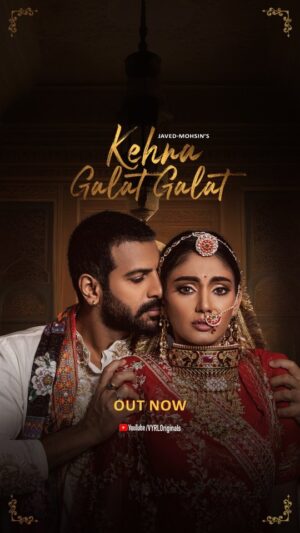 Jyoti Nooran Instagram - Deewangi, bewafaaai and all the feels in between. ❤️‍🩹

#KehnaGalatGalat is now all yours 🫡

@javedmohsin_official @jyoti.nooran.1998 @divasana @karanveermehra @kunaalvermaa @dhruwal.patel @jigarmulani @javedmzk @mohsinshaikhmusic @victortango_entertainment 
@modi_vm @tabassummodi

#VYRLOriginals #KehnaGalatGalat #JyotiNooran #KaranveerMehra #SanaMakbul #KunaalVermaa #NewRelease