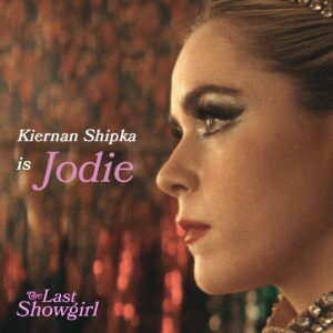 Kiernan Shipka Instagram - A dazzling performer through and through. 💃 @kiernanshipka is Jodie. See her razzle dazzle in #TheLastShowgirl at @amctheatres Century City on December 13th for one week only and in theaters nationwide on January 10th.