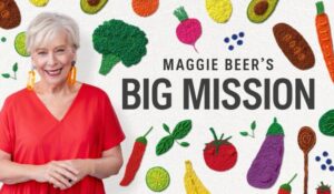Maggie Beer Instagram - Congratulations to Maggie who has been recognised for her impactful work on ABC’s Maggie Beer’s Big Mission. Awarded Best Host of a TV Format at the prestigious C21 International Format Awards in Cannes. 
Thank you for driving purposeful change in aged care Maggie. 

#MaggieBeersBigMission #agedcare