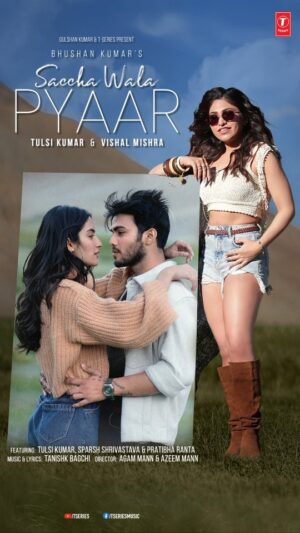 Tulsi Kumar Instagram - 3rd Sept ko milega #SacchaWalaPyaar 🫶🎶
R u ready ? 
Stay Tuned!

Teaser Audio Out Now!

#tseries  #BhushanKumar @tulsikumar15 @vishalmishraofficial @shrivastavasparsh @pratibha_ranta @tanishk_bagchi @agam.mann @azeem.mann