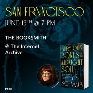 V. E. Schwab Instagram - Who’s ready to join @veschwab on tour?! Get ready to celebrate the release of #BuryOurBonesintheMidnightSoil (@torbooks) across North America 🌹

Snag your tickets now via our link in bio and let us know where we’ll see you in the comments!

And for our UK friends… stops across the pond will be announced by @panmacmillan in January 2025. Stay tuned!
.
.
@blackbondbooks @irondogbooks @indigo @andersonsbookshop @charisbooksandmore @tatteredcoverbookstore @novelneighbor @dallasmuseumart @strandbookstore @booksmithsf @brooklinebooksmith @kingsenglishbookshop @bn_clackamas #torbooks #bookish #bookstagram #bookstagrammer #igreads #SFF #TBR #currentlyreading
