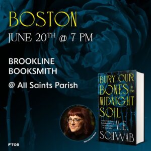 V. E. Schwab Instagram - Who’s ready to join @veschwab on tour?! Get ready to celebrate the release of #BuryOurBonesintheMidnightSoil (@torbooks) across North America 🌹

Snag your tickets now via our link in bio and let us know where we’ll see you in the comments!

And for our UK friends… stops across the pond will be announced by @panmacmillan in January 2025. Stay tuned!
.
.
@blackbondbooks @irondogbooks @indigo @andersonsbookshop @charisbooksandmore @tatteredcoverbookstore @novelneighbor @dallasmuseumart @strandbookstore @booksmithsf @brooklinebooksmith @kingsenglishbookshop @bn_clackamas #torbooks #bookish #bookstagram #bookstagrammer #igreads #SFF #TBR #currentlyreading