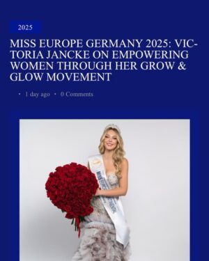 Victoria Jancke Instagram - Miss Europe Germany 2025 ✨ So excited to represent my beautiful country, Germany, at this year’s @misseuropecontinentalofficial competition in Naples, Italy! 🇩🇪✨

Let’s empower women, spread the message of @grow__and_glow_women , and celebrate femininity together. 💖

Catch my interview on the last slide or via the link—can’t wait to share this journey with you all! 🌍💫

#MissEurope2025 #GrownAndGlow #EmpoweredWomen #NaplesItaly
________________________________________________
🇩🇪 Miss Europe Germany 2025 ✨So aufgeregt, mein wunderschönes Heimatland Deutschland bei der diesjährigen Miss Europe Competition in Neapel, Italien, zu repräsentieren! 🇩🇪✨

Lasst uns Frauen empowern, die Botschaft von @grow__and_glow_women verbreiten und gemeinsam die Weiblichkeit feiern. 💖

Schaut euch mein Interview auf der letzten Folie oder über den Link an – ich kann es kaum erwarten, diese Reise mit euch zu teilen! 🌍💫

#MissEurope2025 #GrownAndGlow #EmpoweredWomen #NapoliItalien