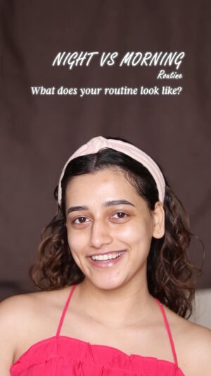 Aashi Adani Instagram - Morning V/S Night Routine! 😍 the difference is small but makes a huge difference 😋 which routine do you follow?