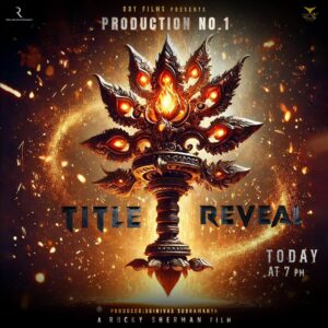 Archana Shastry Instagram - ✨ ANNOUNCEMENT ✨

Presenting an Upcoming Cinematic Spectacle

"Title Announcement – Launching Soon!"

Under the prestigious banner of Roy Films – Production No. 1, this grand venture is set to redefine storytelling with an extraordinary fusion of mythology and high-octane action.

Produced by: Srinivas Subramanya
Directed by: @rocky_director1
Genre: Mythological Action

#rockydirector
#royfilms 
#royfilmsproductionno1
#titileannouncement