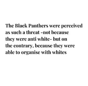 Emma Dabiri Instagram - Repost from 2023 but still evergreen quotes from and about the Black Panthers. I am sick to the back teeth of liberals and democrats being reconstituted as Leftists. There is no significant organised Left. If there had been one, that was committed to addressing working people’s material conditions and improving the quality of their lives, our current political and social landscape would look dramatically different