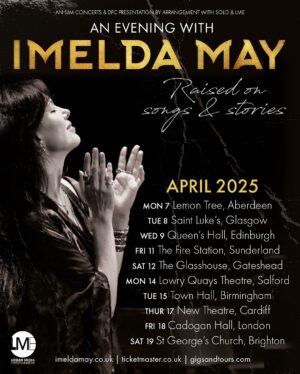 Imelda May Instagram - I’m blown away by your positive response and by ticket sales (already?!?!) to my ‘Raised on Songs & Stories’ UK Spring Tour Wow! 

I was raised on evenings like this, full of songs, poems, stories, joy…a shared night of music, art, connection & creativity. I’m delighted so many of you are eager to join us!

Tickets are now on sale, click the link my bio or visit https://imeldamay.komi.io

📸 @mark_stedman