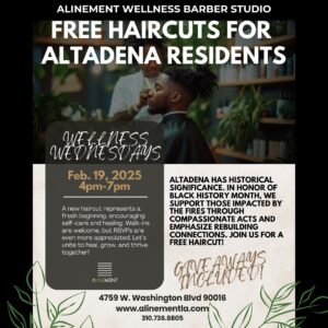 Jeannie Mai Instagram - FREE HAIRCUTS for those affected by the fires in ALTADENA!

🎤 Calling all Altadena residents affected by the fires! In honor of Black History Month, Alinement Wellness Barber Studio is giving back with FREE HAIRCUTS to support and uplift the community. ✊🏾💇🏾‍♂️

👉 Visit bit.ly/VIPALT
👉 Find “VIP ALT” and book their appointment.

Walk-ins are welcome, but RSVPing is highly encouraged to secure a spot and ensure a smooth experience!

📍 Where? 4759 W. Washington Blvd, Los Angeles, CA 90016
🗓 When? February 19, 2025 | 4 PM – 7 PM
🎁 Giveaways Included!

💻 RSVP NOW at bit.ly/VIPALT and select “VIP ALT” to book your spot.

✨ About Alinement: Alinement Wellness Barber Studio is more than just a barbershop—it’s a space dedicated to holistic wellness, self-care, and community healing. We blend grooming with mindfulness, offering an experience that prioritizes well-being beyond the chair.

Let’s come together, rebuild, and show love to our community. Tag someone who could use this and spread the word! 🙌🏾💙