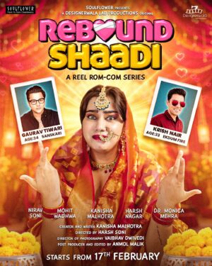 Kanisha Malhotra Instagram - Arrange shaadi suna hoga, love shaadi bhi suna hoga… par kabhi ‘Rebound Shaadi’ suna hai? Nahin na! Toh ab dekho bhi! 

This Valentine’s Day, get ready for a love story with a twist! ♥️ 
Join Anusha as she takes you on a rollercoaster of love, heartbreak, and unexpected surprises in Soulflower Presents: Rebound Shaadi: A rom-com series like never before! 

Streaming from 17th February onwards. Stay tuned!

✨ Production House:Designerwala Lab Productions
 
✨ Starring:Kanisha Malhotra, Mohit Wadhwa, Nirav Soni, Harsh Nagar & Dr. Monica Mehra 

✨ Creator & Writer:Kanisha Malhotra 

✨ Director:Harsh Soni 

✨ Director Of Photography: Vaibhav Dwivedi 

✨ Post Producer & Editor: Anmol Malik

@designerwalalabproductions @soulflowerindia @anmolmalikofficial @i_harsh_nagar @niravpsoni @harshsoni13 @mohit89wadhwa @whoisclicking @harshsonidirector