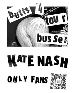 Kate Nash Instagram - Mostly, people I respect have told me I’m punk as fuck & that they are proud of me & my fans are excited. But I want to address the words ‘sad’ & ‘need’ being thrown around. Huh in Leeds tomorrow night! #butts4tourbusestour poster by @danwilson1982