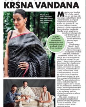 Mugdha Godse Instagram - With The divine grace of our beloved master Shri Tarneiv ji… we present ‘Krsna Vandana’ 🙏🏽♥️🙏🏽

@bombaytimes @timesofindia 

3rd Feb 2025 

Mugdha sings the soulful bhajan Krsna Vandana… 

 

Model-actress Mugdha Veira Godse tapped into her spiritual side and sang a soulful bhajan titled Krsna Vandana, an original composition featuring 108 names and qualities of Lord Krishna. She says that the bhajan is a divine blessing from her spiritual guru and guide Shri Tarneiv ji. Mugdha was introduced to her guru in July 2013 through her partner, Rahul Dev, and her devotional journey began thereon. 

Mugdha says, “I finally feel I have an outlet to express my deepest feelings and devotion for Lord Krishna and my beloved Master Shri Tarneiv ji, who has orchestrated my life into a beautiful symphony.” 

Since the time she met her master, there has been no looking back. Post the pandemic, she visited her master in Canada, where the idea of Krsna Vandana took birth with his blessings. With no formal training in singing, Mugdha performed the song live on stage in Delhi in June 2024. The appreciation she received for her first performance inspired her to continue her journey as a devotional singer. Ever since she has performed Krsna Vandana several times for a live audience, and the bhajan is available on all music platforms. 

The entire experience of creating the song has been penned down by Mugdha and Rahul in the book Krsna Vandana, which is also available online.

#Tarneivji #krsna #krsnaVandana #guru #grace #gratitude #love
