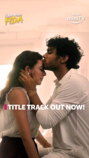 Nikeet Dhillon Instagram - Tujhpe Main Fida title track out now!🎵
toh plug in your headphones and mark your calendars🗓️

#TujhpeMainFida streaming May 11 only on Amazon miniTV for FREE❤️

@rudhrakshjaiswal1 @nikeetdhillon @bbcstudiosindia @raghavchaitanya @sarthaknakul @utmost_notion 
@gaaorishi @itzuttamshah

@gpradhan @kamya.ahlawat @adityarajaroraa @ridtiwari @aamirdalvi @aniruddh_dave @bbcstudiosindia @maansingh_110 @gosamm #RichaYamini @deepali31 @tiwari_tripathi_saurav @chaiwithrai

#TujhpeMainFida #TujhpeMainFidaOnAmazonminiTV
#AmazonminiTV #ComingSoon