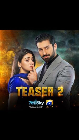 Anmol Baloch Instagram - While she believed in unconditional love without limits, he saw love as something that comes with conditions! Muneeb Butt and Anmol Baloch star in the latest drama serial of 7th Sky Entertainment!

Coming soon only on Geo Entertainment!

7th Sky Entertainment Presentation
Producers: Abdullah Kadwani & Asad Qureshi
Director: Zeeshan Ahmed
Writer: Zanjabeel Asim
Cast: Muneeb Butt, Anmol Baloch, Noor ul Hassan, Erum Akhtar, Minsa Malik, Hiba Ali Khan, Shamyl Khan

#GeoEntertainment #HarPalGeo #GeoTV #7thSkyEntertainment #AbdullahKadwani #AsadQureshi #ZanjabeelAsim #ZeeshanAhmed #MuneebButt #AnmolBaloch #MinsaMalik #HibaAliKhan #ShamylKhan