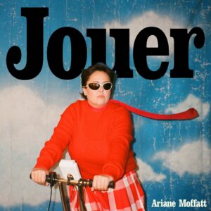 Ariane Moffatt Instagram - Après le plus long teasing de l’histoire de la musique populaire (!) JOUER est enfin à vous!! À écouter sans modération🎶 Lien en bio

Paroles&musique : Ari
Prod et instru: Ari   @prodbyconstance 
🥁: @maxbellavance 
Mix : @pascalshefteshy 
Mastering : @trilliumsound

📸: @shanti.cg 
DA: @soleildenault 
Graphisme: @demandespeciale 
Stylisme : @olivia_leblanc 
💄: @misslala_makeup 
💇🏻‍♀️: @mjdeziel