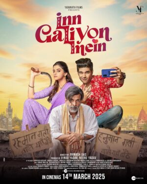 Avantika Dasani Instagram - Every story finds its time...🙏
#InnGaliyonMein In Cinemas on 14th March 2025