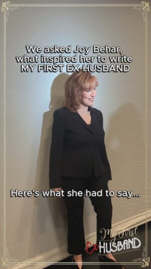 Joy Behar Instagram - It’s opening night of MY FIRST EX-HUSBAND. We are so thrilled to celebrate these stories tonight with the cast and company! Congrats to everyone at the MMAC Theater ♥️