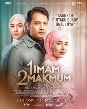 Revalina S. Temat Instagram - OFFICIAL POSTER “1 IMAM 2 MAKMUM”

Ketika tubuh mengkhianati hati. 
Saat kesetiaan kepada pasangan terbentur dengan permintaan ibu untuk mencari pendamping baru. Apakah hati Arman mampu untuk tetap setia kepada mendiang istrinya, Leila? 🥺

@amandamanopo @fedinuril @vatemat @keymangunsong @gadiskretek @maheerayusuf @sarinila16 @irgi_achmadfahrezi @meisya__siregar @monaratuliu @tommyfadjarr @leonyvh @indrabrasco @novitaangie @ozie_zie @marinisoerjosoemarno

Jadilah saksi pergulatan hati Anika dan Arman di Film “1 Imam 2 Makmum”, mulai tayang di bioskop  Kamis, 16 Januari 2025 😊

#1Imam2Makmum