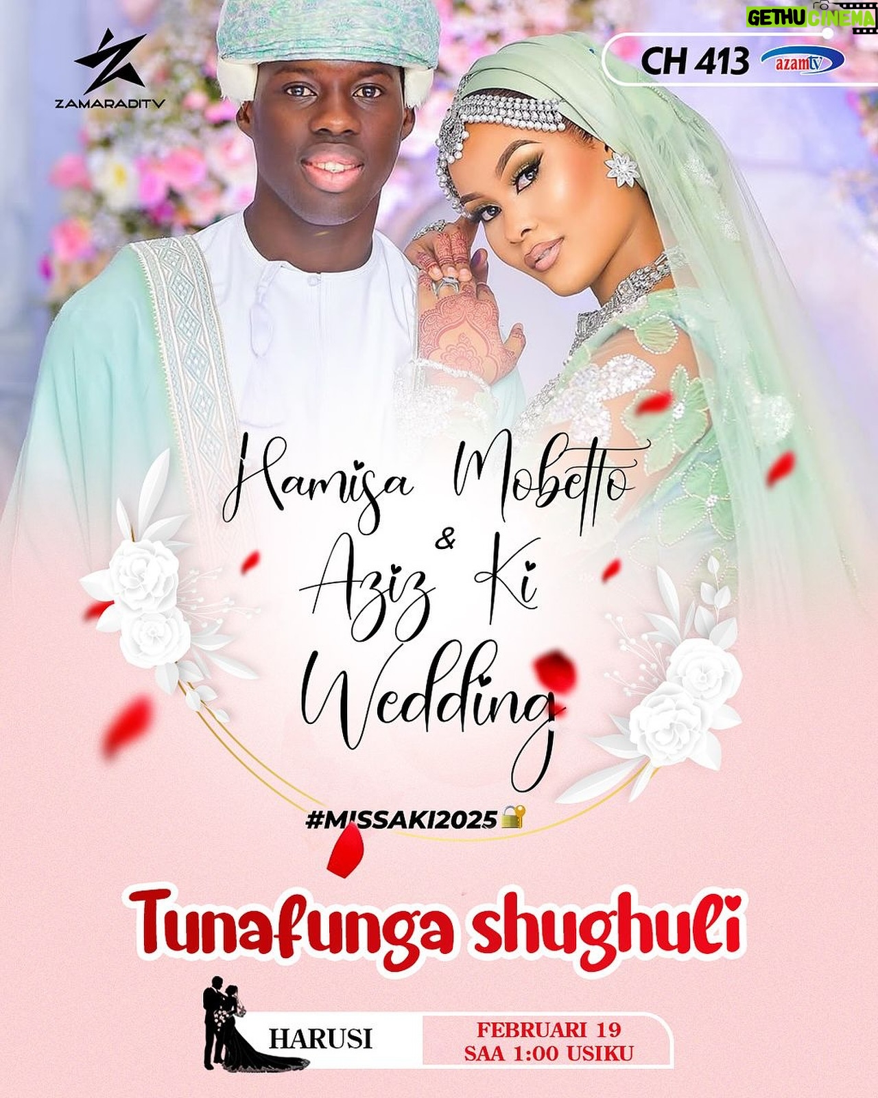 Yvonne Cherrie - 14.8K Likes - #MissaKi2025🔐 Haijaisha bado 😊 kesho ndio funga kazi ya shughuli zote mjini 👌 Tukutane pale pale @zamaraditv chaneli namba 413 kwenye kisimbuzi chako cha #AzamTV
Lipia kifurushi chochote kuipata Zamaradi TV, fanya hima mapema kabisa maana jambo letu litaanza saa 1:00 usiku.
#MissaKi2025 #MissaKi #ZamaradiTV @hamisamobetto #AzizKi