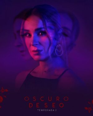 Catherine Siachoque Instagram - Inofensiva o traicionera... Cuando te dejes llevar por el deseo, ¿cuál de tus caras mostrarás? Oscuro deseo, temporada 2.
Disponible el 2 de febrero. 
#OscuroDeseo 
#netflix 
#netflixlat 
#muynetflix #colombia #Mexico #quedrama