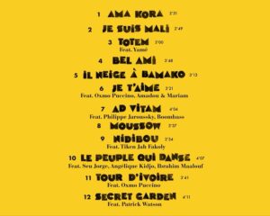Fatoumata Diawara Instagram - LAMOMALI - le nouvel album « TOTEM » sort à minuit 🌟

@m_chedid x @fatoumata_diawara__ x @balla_diabate_d_music x @toumanidiabatemusic 

1. Ama Kora
2. Je Suis Mali
3. Totem (feat. @yamebantu)
4. Bel Ami
5. Il Neige à Bamako 
6. Je t’aime (feat. @oxmopuccino @amadouetmariam) 
7. Ad Vitam (feat. @philippejaroussky @boombass)
8. Moussow 
9. Nidibou (feat. @tikenjahfakolyofficiel) 
10. Le Peuple qui Danse (feat. @seujorge @ibrahimmaaloufofficial @angeliquekidjo)
11. Tour d’Ivoire (feat. @oxmopuccino )
12. Secret Garden (feat. @patrickwatsonofficial)