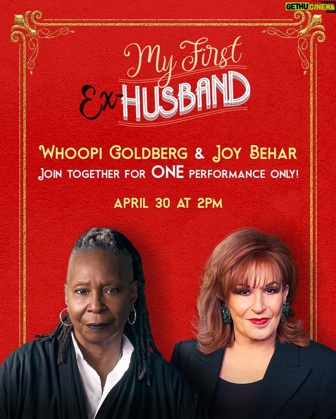 Joy Behar - 1.7K Likes - The reunion we’ve been waiting for😍

@whoopigoldberg will be joining us on April 30 at 2 PM alongside @joyvbehar for ONE special performance! Come on up to the UWS to see us, tickets at the link in bio. #MyFirstExHusband