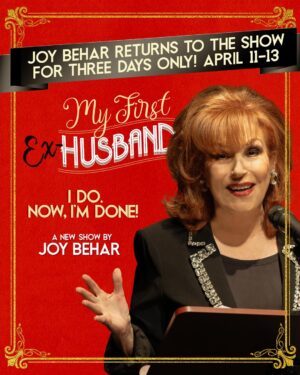 Joy Behar Instagram - By popular demand— Joy Behar returns for THREE SHOWS ONLY!