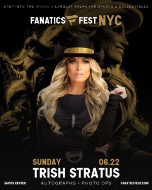 Patricia Stratigeas Instagram - More legendary? More iconic? More Stratusfaction? ✅✅✅ Trish Stratus is coming to Fanatics Fest 2025 on Sunday, June 22! 

🎟️ Buy your tickets now and get ready to secure your spot to meet Trish!

Photo/Auto Onsale Dates:
🏅 OnLocation VIP Presale – Monday, April 7 @ 10AM ET
🎟 VIP Presale – April 9 @ 10AM ET
🎫 GA Onsale – April 10 @ 10AM ET