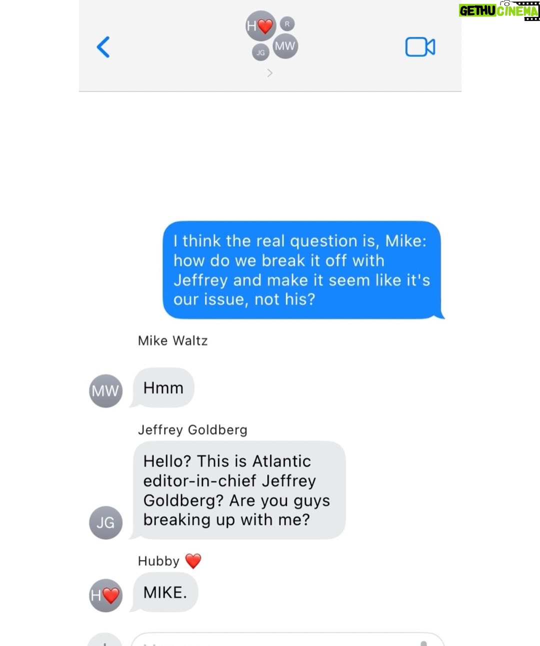 Rachel Bloom - 13.6K Likes - TFW you’re text fighting with hubby and accidentally add Atlantic editor-in-chief Jeffrey Goldberg again so then you text him back but he leaves you hanging with dots and then while you’re navigating your new throuple with Atlantic editor-in-chief Jeffrey Goldberg you accidentally add US National Security Advisor Mike Waltz so then you’re texting with Mike Waltz as to how to sensitively break it off with Atlantic editor-in-chief Jeffrey Goldberg but Mike accidentally ADDS Atlantic editor-in-chief Jeffrey Goldberg!!! 🤦♀️