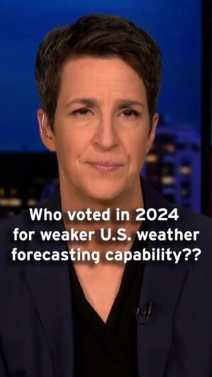 Rachel Maddow Instagram - Trump guts crucial weather forecasting agency - 
Rachel Maddow points out the many vital services provided by NOAA and the National Weather Service as Donald Trump slashes their personnel, and notes that whatever political excuses Trump might make for other job cuts, the services performed by NOAA are valuable and appreciated by American voters.

Watch clips of The Rachel Maddow Show at MSNBC.com/Rachel