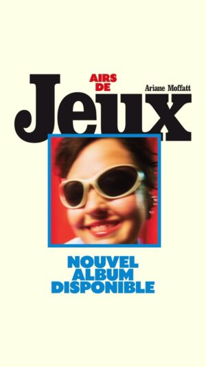 Ariane Moffatt Instagram - SURPRISE! Mon nouvel album AIRS DE JEUX est maintenant disponible sur toutes les plateformes🤩Lien en bio💙