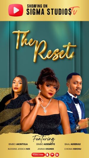Bimbo Akintola Instagram - And We are LIVE!!! The Reset is now streaming on Sigma Studios TV @sigmastudiosng YouTube channel.

Link in bio.